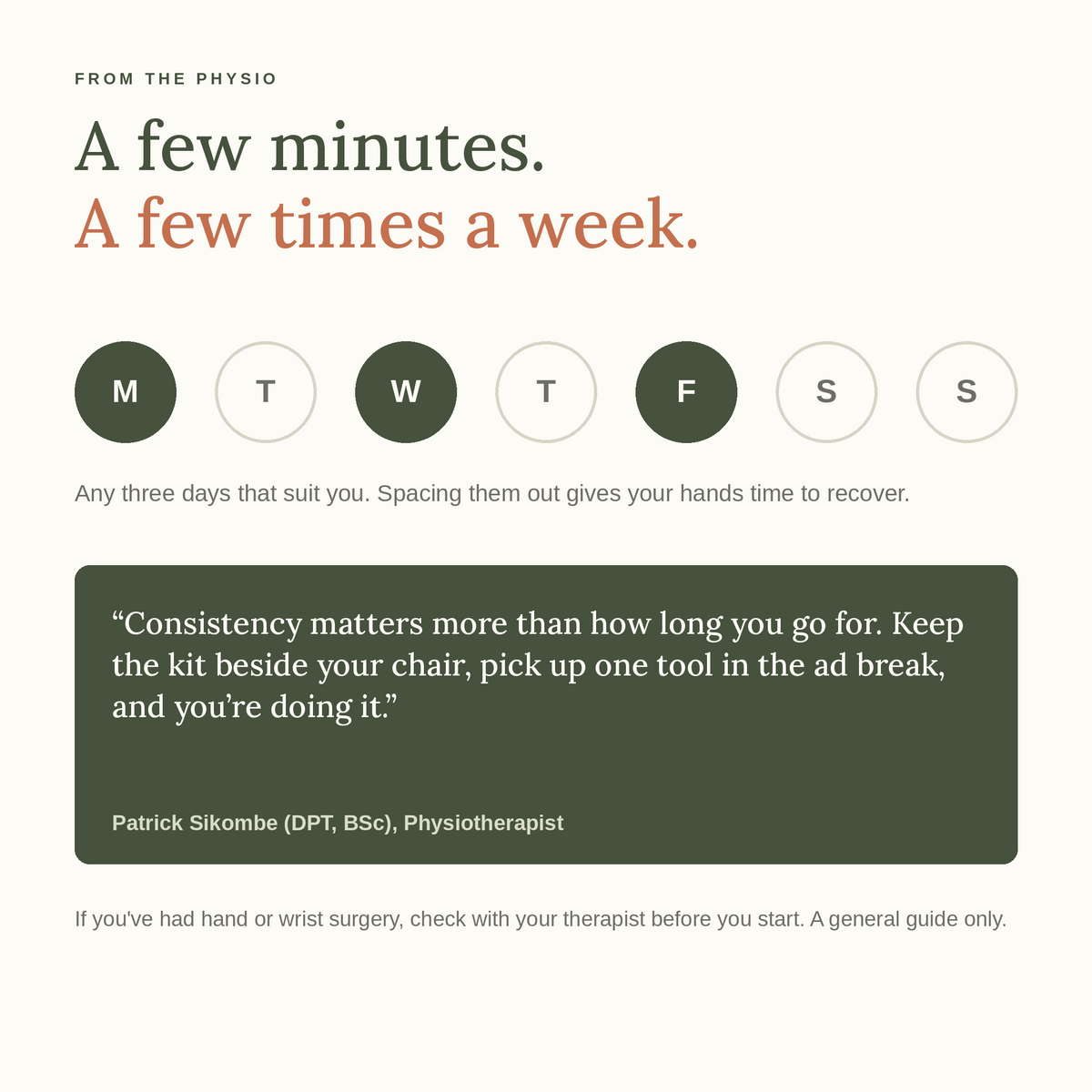 A few minutes, a few times a week, with a note from physiotherapist Patrick Sikombe