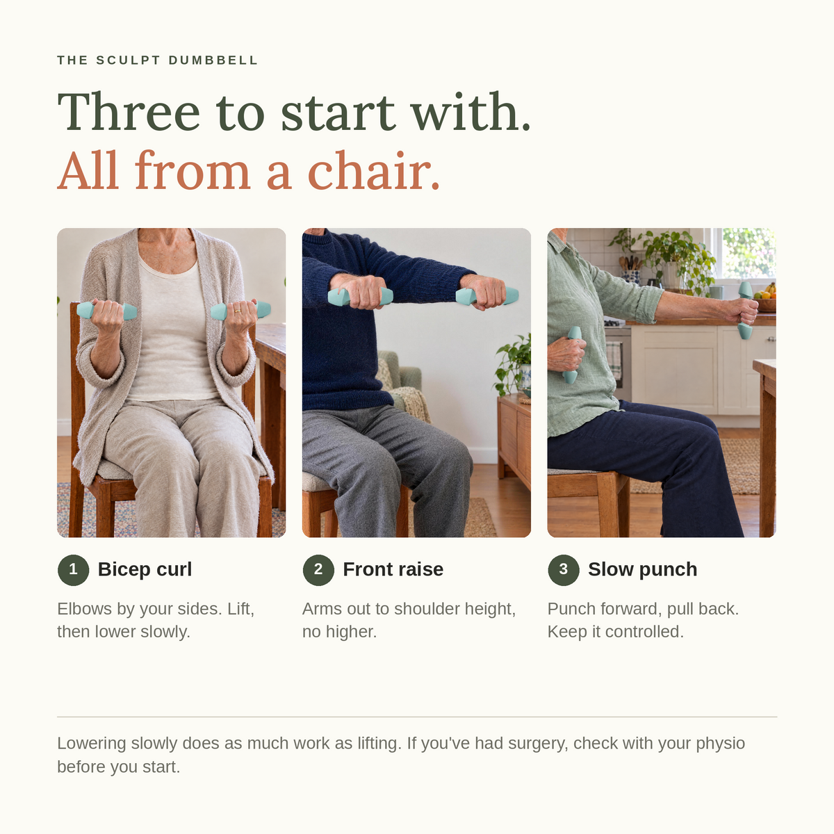 Three moves to start with, all from a chair: seated bicep curl, front raise and slow punch with the Sculpt Dumbbells